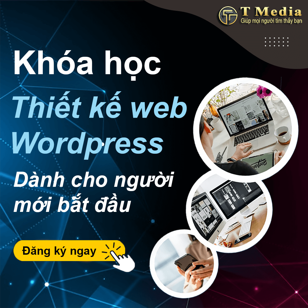 Khóa học thiết kế web wordpress Khóa học thiết kế website WordPress - Ảnh 1